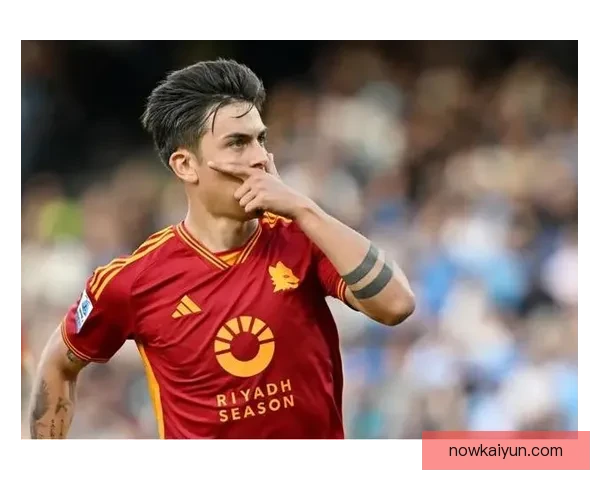 迪巴拉职业态度评价引发关注，状态持续提升备受期待