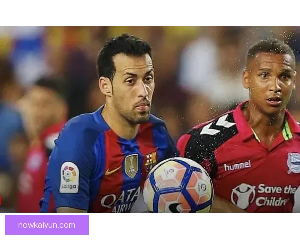 阿拉维斯反击效率持续提升，比赛表现值得关注